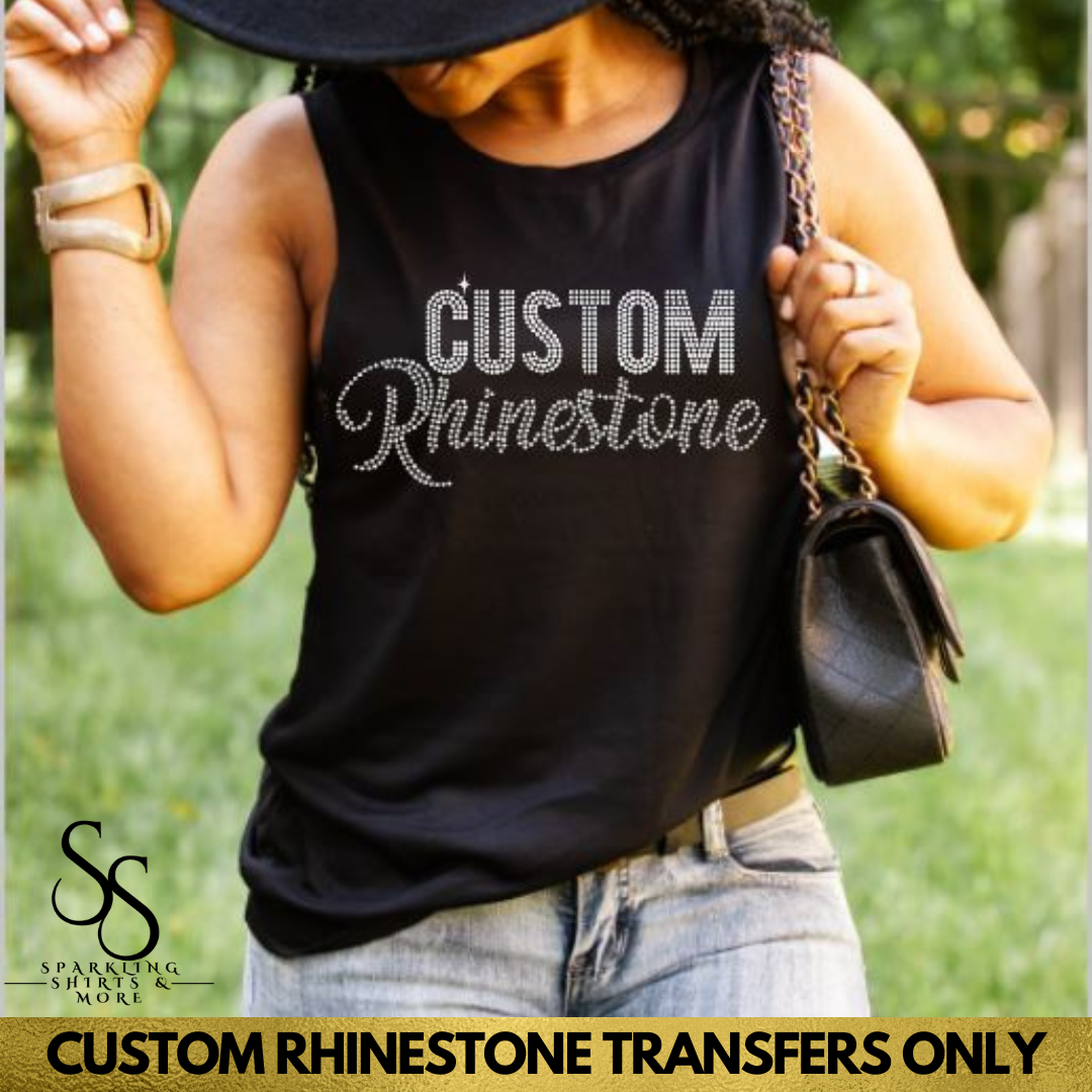 Custom Rhinestone Transfer