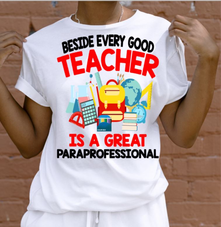 Beside Every Good Teacher. Paraprofessional Transfer