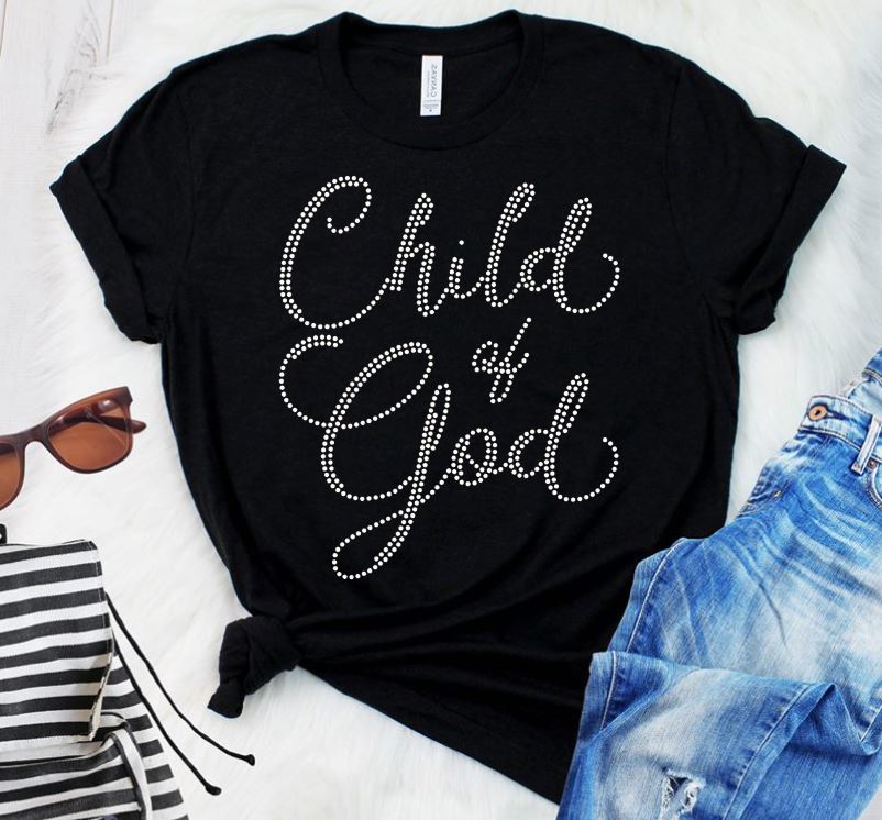 Child of God Text Religious Rhinestone Transfer