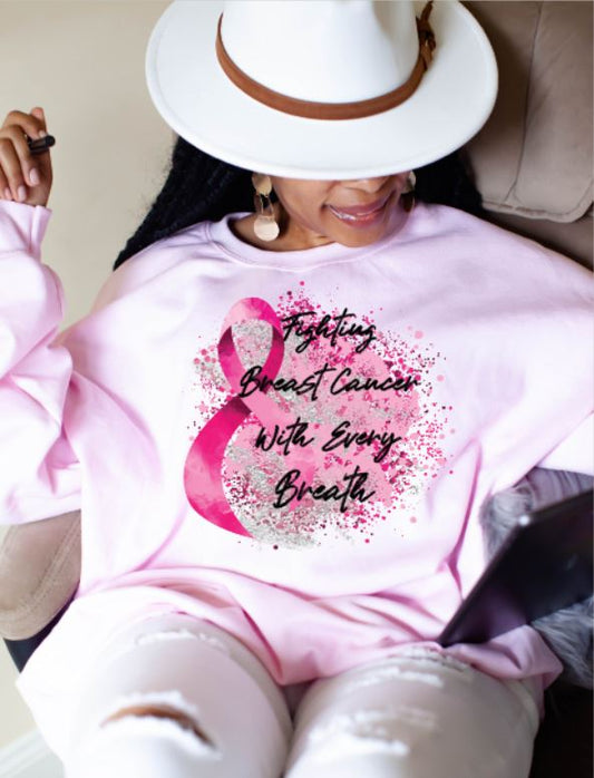 Fighting Breast Cancer With Every Breath (Screen Print Transfer)