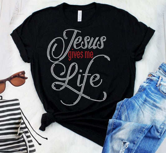 Jesus Gives Me Life Rhinestone Transfer