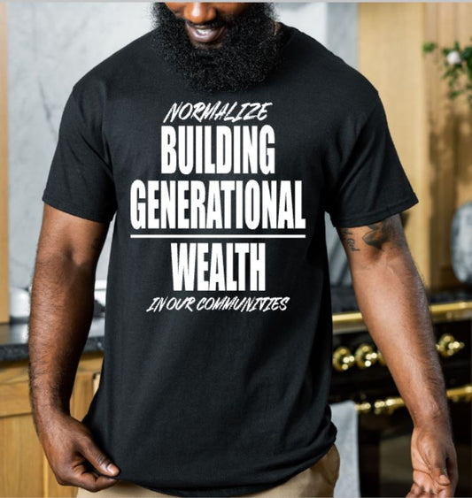 Generational Wealth (Screen Print Transfer)
