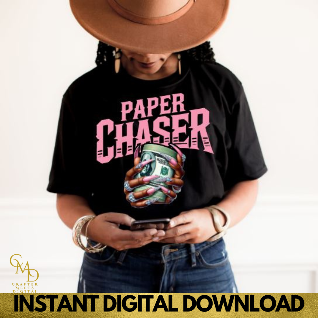 Paper Chaser (Digital) – Sparkling Shirts & More