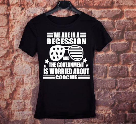 We Are In A Recession (Screen Print Transfer)