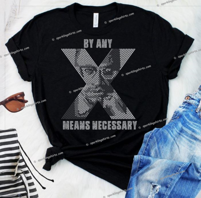 By Any Means Necessary Rhinestone Transfer